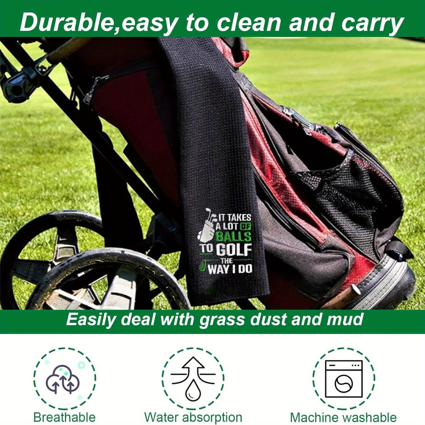 "It Takes a Lot of Balls to Golf the Way I Do" Microfiber Premium Golf Towel